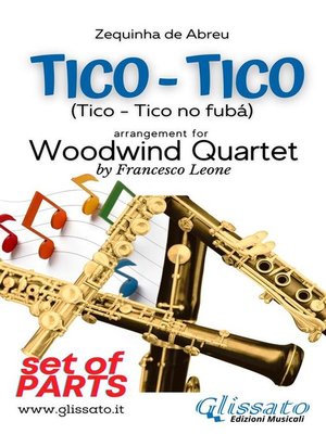 cover image of Tico Tico--Woodwind Quartet (set of parts)